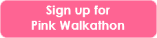 Pink Walkathon Button